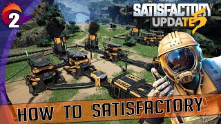 Pre10 HOW TO SATISFACTORY  Tutorial and Walkthrough  Episode 2 [upl. by Nichola218]