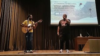 Congresso Internacional de Saúde Mental  Apresentação musical [upl. by Manny]