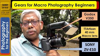 Gears for Macro Photography Beginners [upl. by Onitsuj]