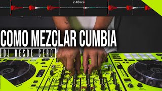 🔥Como mezclar CUMBIA🔥 versiones ORIGINALES y EXTENDED [upl. by Neyud]