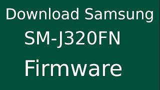 How To Download Samsung Galaxy J3 SMJ320FN Stock Firmware Flash File For Update Android Device [upl. by Gregor]