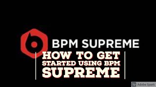 How to Get Started Using BPM Supreme For DJ Tyler [upl. by Fiden]