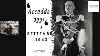 Accadde oggi 8 settembre 1943 Lannuncio dellarmistizio [upl. by Lucia395]