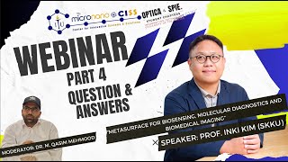 Part 4  Q amp A  CISS Global Webinar  Metasurfaces  Prof Inki  Korea  Pakistan  AI  Challenges [upl. by Sherurd]