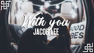 jacob lee  with you sub español [upl. by Anceline28]