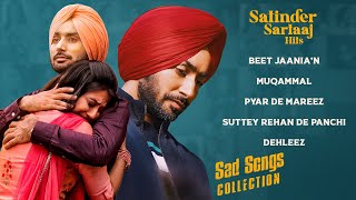 Satinder Sartaaj Sad Songs Collection  Sartaaj Top Hits  Full Audio Jukebox  sufisartaaj [upl. by Dorelle]