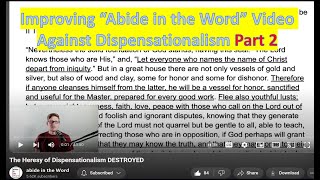 AntiDispensationalism VIdeo by quotAbide in the Wordquot Improved  Part 2 [upl. by Vitkun577]