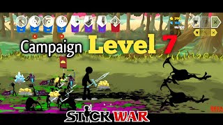 Stick War 3 Campaign  Level 7  New Update  Unlock Campaign Level [upl. by Dis]