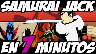 LA HISTORIA COMPLETA EN 7 MINUTOS SAMURAI JACK [upl. by Keldah]