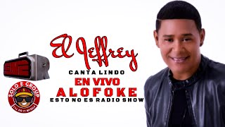 El Jeffrey  Palabritas En Vivo AloFoke Show [upl. by Bittner779]