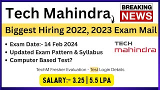 Tech Mahindra Biggest Hiring 2022 2023 Exam Mail  Exam Date 14 Feb  CBT   Updated Pattern [upl. by Elianore]