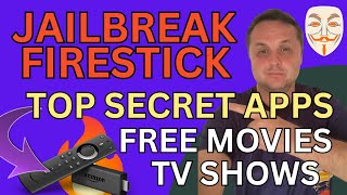 JAILBREAK FIRESTICK TOP 5 SECRET APPS REVEALED FOR FREE MOVIES AND TV SHOWS [upl. by Ehpotsirhc]