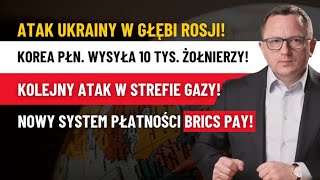 Korea Północna Wysyła Wojska Ukraina w NATO Zamach na B Netanjahu BRICS PAY Strefa Gazy [upl. by Aihsad]