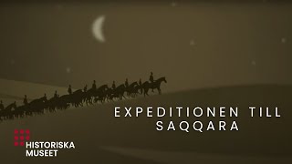 Expeditionen till Saqqara  Del 1 [upl. by Alleda]