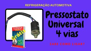 PRESSOSTATO UNIVERSAL 4 VIAS Aprenda como instalar [upl. by Ettezyl383]