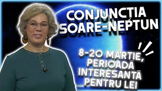 Horoscop Camelia Pătrășcanu Conjuncția SoareNeptun vine cu surprize pentru două zodii [upl. by Nomrah178]