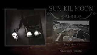 Moorestown HQ  Sun Kil Moon April Nomiracles Remaster [upl. by Oak]