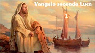 Vangelo secondo Luca  Audio Bibbia in italiano [upl. by Sivehc660]