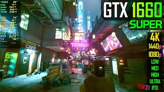 GTX 1660 Super  Cyberpunk 2077  All Settings Ray Tracing included [upl. by Antipas]