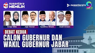 LIVE Debat Kedua Pilgub Jabar Dedi Mulyadi Acep Jeje amp Syaikhu Berebut Tanah Pasundan  NTV [upl. by Aytac]