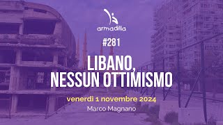 281  Libano nessun ottimismo [upl. by Soneson330]