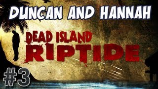 Dead Island Riptide  Supplies feat Duncan [upl. by Lehctim]