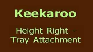 Keekaroo Height Right  Tray Cover Attachment [upl. by Mann]