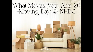 What Moves You Acts 20 [upl. by Niki]