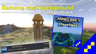 CLEAR CHAT BACKGROUND resource pack for Minecraft Bedrock [upl. by Laenahtan757]