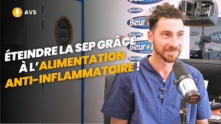 AVS Éteindre la sclérose en plaques grâce à l’alimentation antiinflammatoire   Sofiane Khayat [upl. by Aivila481]