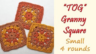 CROCHET Small quotTOGquot Granny Square 4 rounds [upl. by Anaerda]