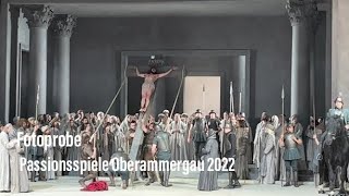 Passionsspiele Oberammergau 2022  Fotoprobe am 04052022 [upl. by Odraude346]