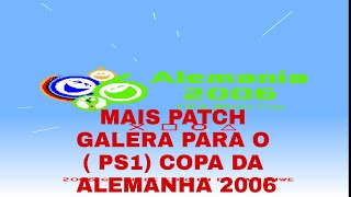 COPA DA ALEMANHA 2006 TA INCRÍVEL ESSE PATCH NO WINNING ELEVEN [upl. by Leinad556]