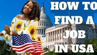 How to Find a Job in the USA [upl. by Mariette]