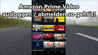 Amazon Prime Video ausloggen in der App Amazon Prime Video abmelden log out [upl. by Rubliw555]