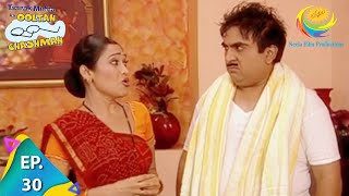 Taarak Mehta Ka Ooltah Chashmah  Episode 30  Full Episode [upl. by Margaret82]