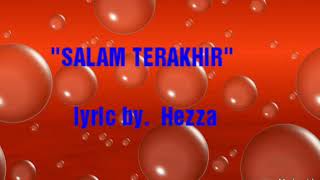 Salam Terakhir  Ikang Fawzi lyric by Hezza [upl. by Pierpont]