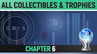 Gris  Chapter 6  All Collectibles amp Trophies 🏆 The End [upl. by Rodavlas623]