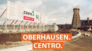 Die Geschichte des Centro Oberhausen  checkpottclip [upl. by Arval]