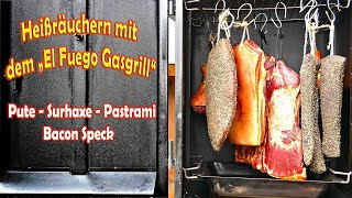 🐖🍗Fleisch Heißräuchern  nach dem Pökeln  Räuchern mit dem El Fuego Gasgrill ➡️Teil 2 [upl. by Uriel]