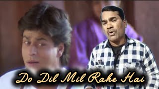 Pardes Hindhi Song  Do Dil Mil Rahe Hai  Kumar Sanu  Cover Song By Vishwanath Hiremath [upl. by Dodwell]