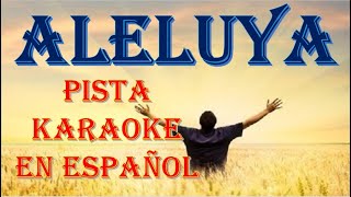 PISTA KARAOKE ALELUYA EN ESPAÑOL [upl. by Adnema]