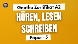 German Goethe Zertifikat A2 Exam Practice  Paper  5  Hören Lesen Schreiben mit Antworten [upl. by Myrilla214]