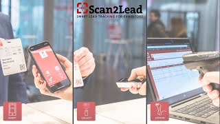 Scan2Lead  Smart Lead Tracking for Exhibitors [upl. by Hobbs224]
