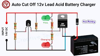 Auto cut off 12 volt battery charger circuit [upl. by Lertnom78]