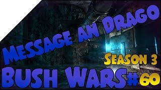 Bush Wars S3 60 ➤ Message an Dragobee • DEUTSCH • ARK [upl. by Dnanidref]