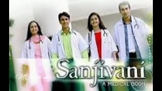 sanjivani title song [upl. by Goldner]