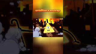 Rap de Bill cipher créditos a SoulRap [upl. by Bekah]