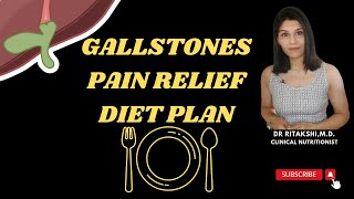 DoctorApproved Diet for Gallstones Pain Relief  Gall Bladder Stones Symptoms amp Foods to Treat [upl. by Aetnahs604]