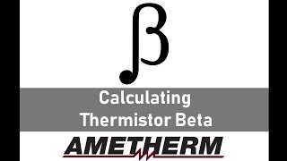 Calculating Thermistor Beta [upl. by Noakes]